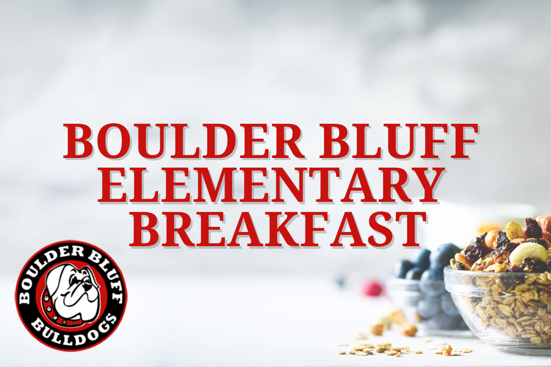 Boulder Bluff Elementary Breakfast 