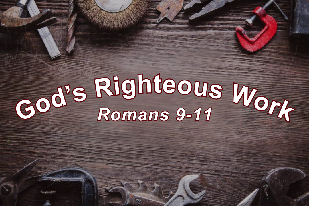 God's Righteous Work