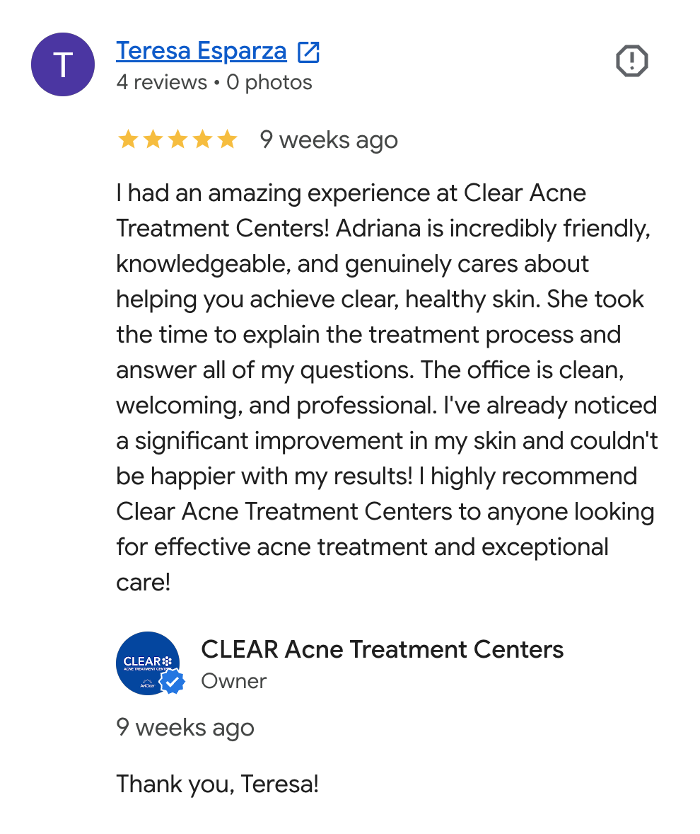 Screenshot of a Google review for Clear Acne Treatment Centers by Teresa Esparza praising Adriana for her caring and professional service