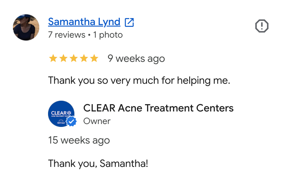 Screenshot of a customer review on Yelp from Samantha Lynd, praising CLEAR Acne Treatment Centers, with a 5-star rating and comments thanking for help and treatment, along with the business owner’s profile picture and verification badge.
