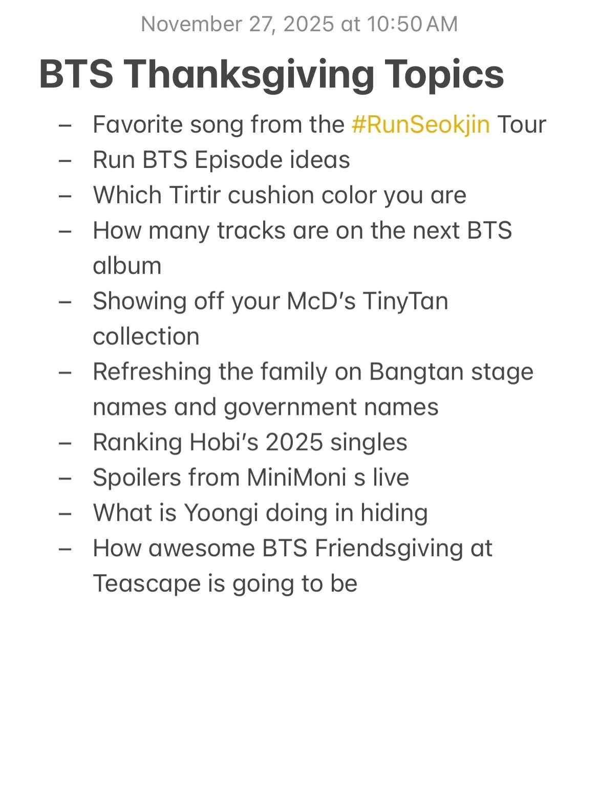 Because everyone will be asking you &ldquo;Is BTS back? I thought they were in the military?? Wait they&rsquo;re done?&rdquo; Our fave ideas for where to take the conversation next 😉

And then come celebrate Friendsgiving with ARMY on Saturday 11/29