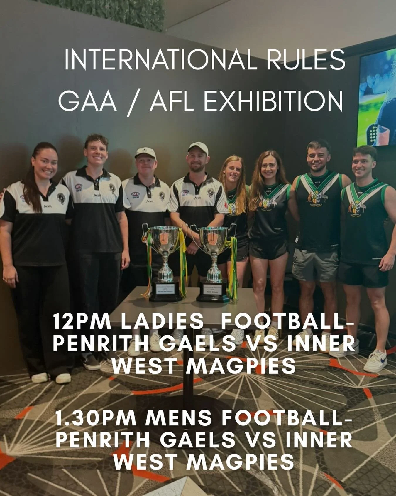 Looking forward to this one! See you tomorrow 🇦🇺 🇮🇪 

Sun Nov 30
Picken Oval Croydon

International Rules GAA / AFL Exhibition Match

12PM Ladies  Football- Penrith Gaels Vs Inner West Magpies

1.30PM Mens Football- Penrith Gaels Vs Inner West Ma