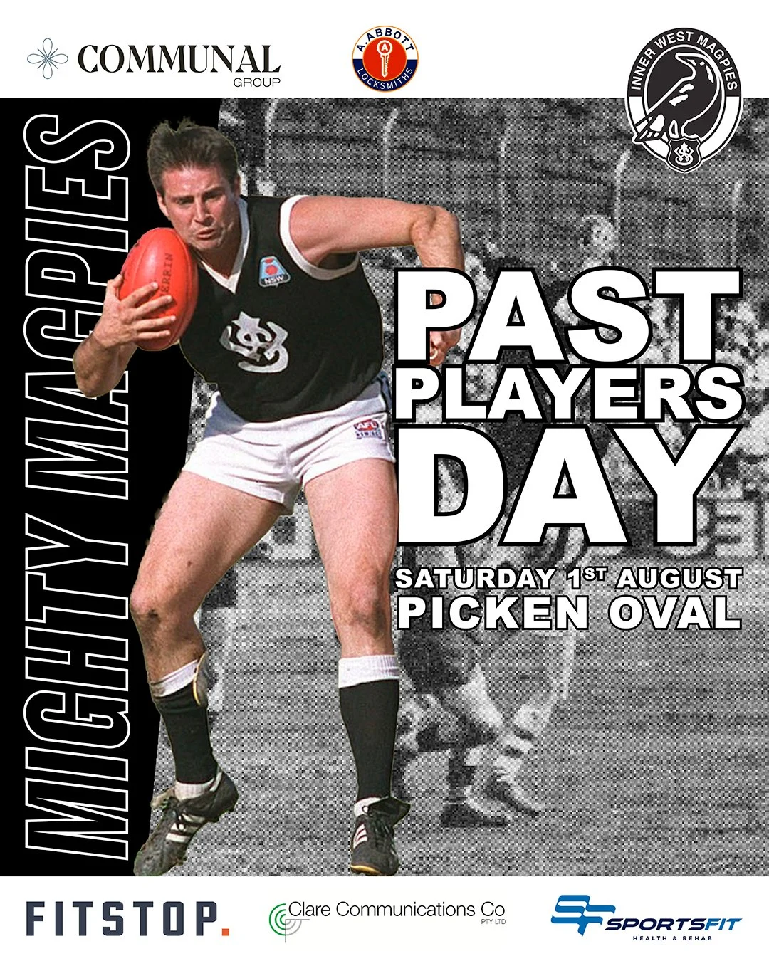 MAGPIES PAST PLAYERS DAY

Saturday 1st August, Picken Oval is the place to be!

We are throwing open the gates and inviting past and present players, families and friends to come together for one of the best days on the Magpies calendar. Whether you 