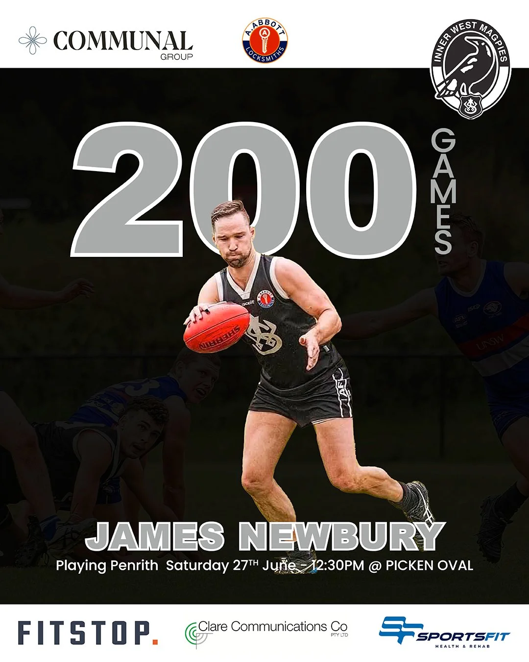 200 CLUB GAMES

This Saturday we celebrate an incredible milestone for one of the most respected men in the black and white, James 'Jimmy' Newbury, who plays his 200th club game!

Jim's Magpies journey began way back in 2007, joining Wests Juniors Un