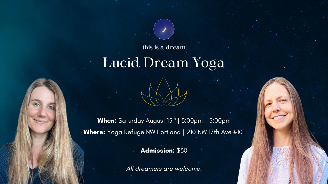 LUCID DREAM YOGA | PORTLAND, OREGON