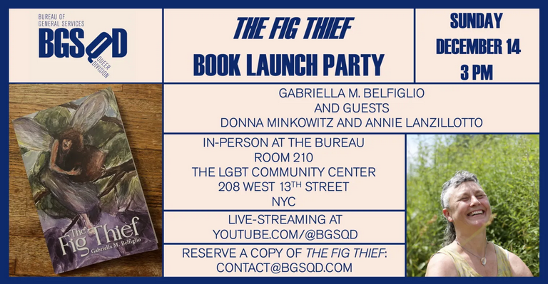 Gabriella M. Belfiglio (THE FIG THIEF) debut launch with Donna Minkowitz and Annie Lanzillotto