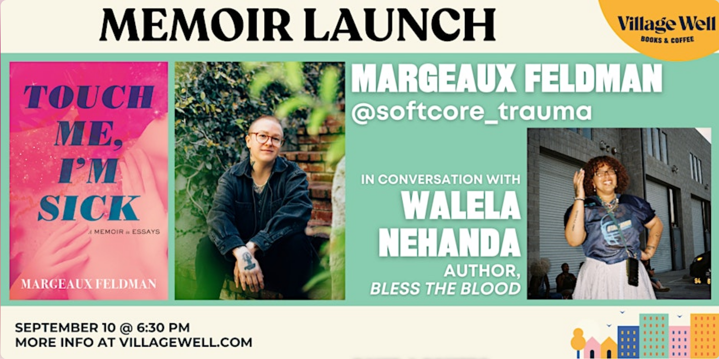 Margeaux Feldman (Touch Me, I'm Sick) with Walela Nehanda