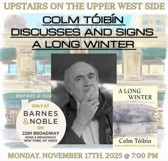 Colm Tóibín (A LONG WINTER) launch