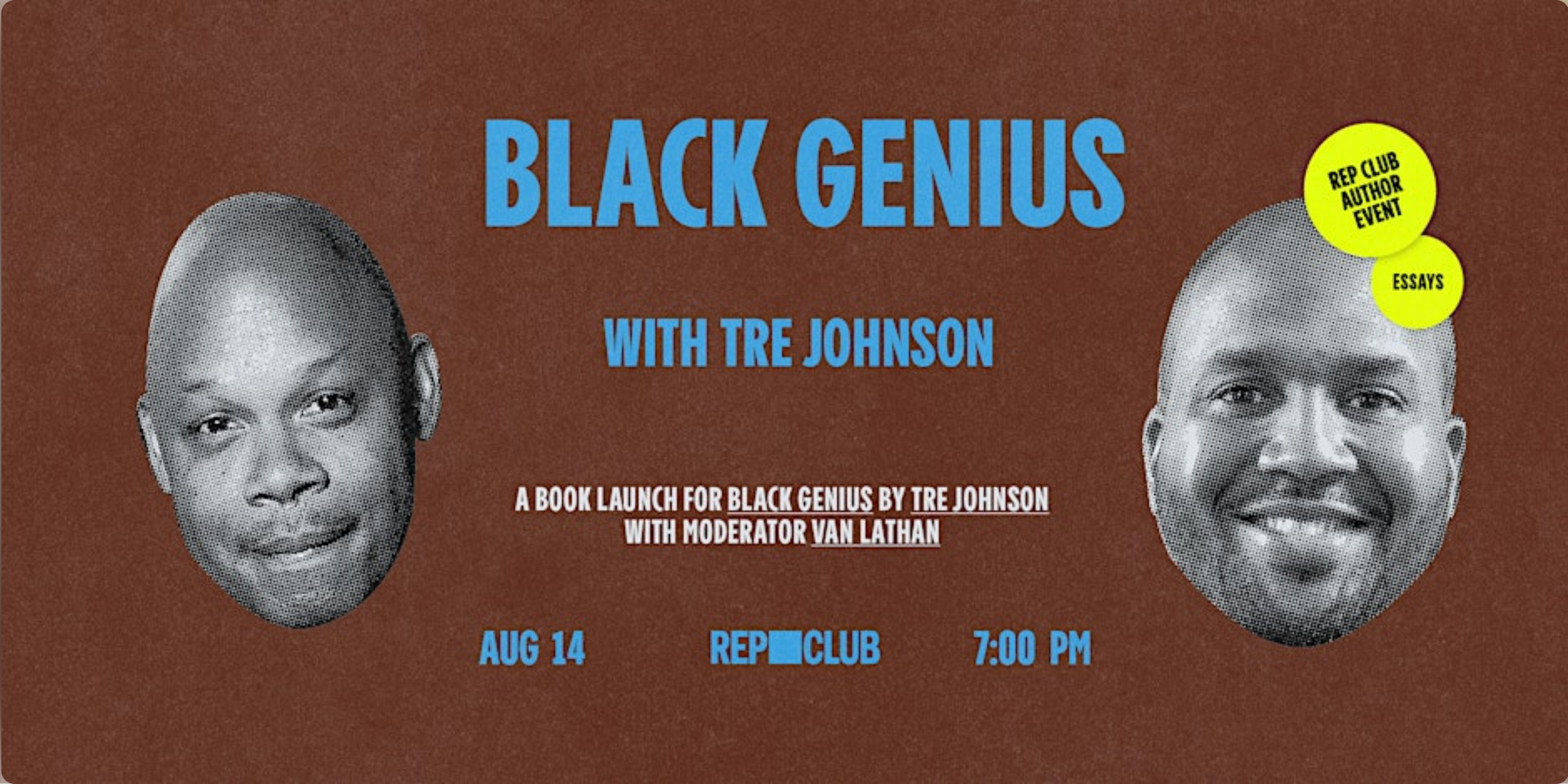 Tre Johnson (Black Genius) with Van Lathan