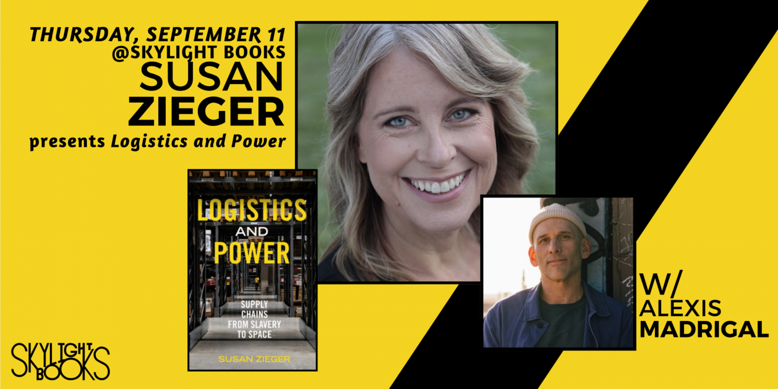 Susan Zieger (LOGISTICS AND POWER) with Alexis Madrigal