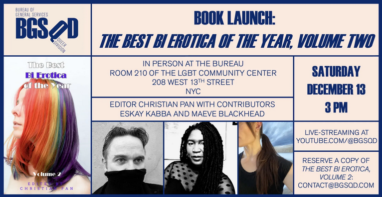 Anthology (THE BEST BI EROTICA OF THE YEAR, VOL.2) with editor Christian Pan and contributors Eskay Kabba &amp; Maeve Blackhead