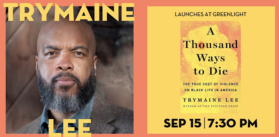 Trymaine Lee (A THOUSAND WAYS TO DIE: The True Cost of Violence on Black Life in America) with Irvin Weathersby Jr.