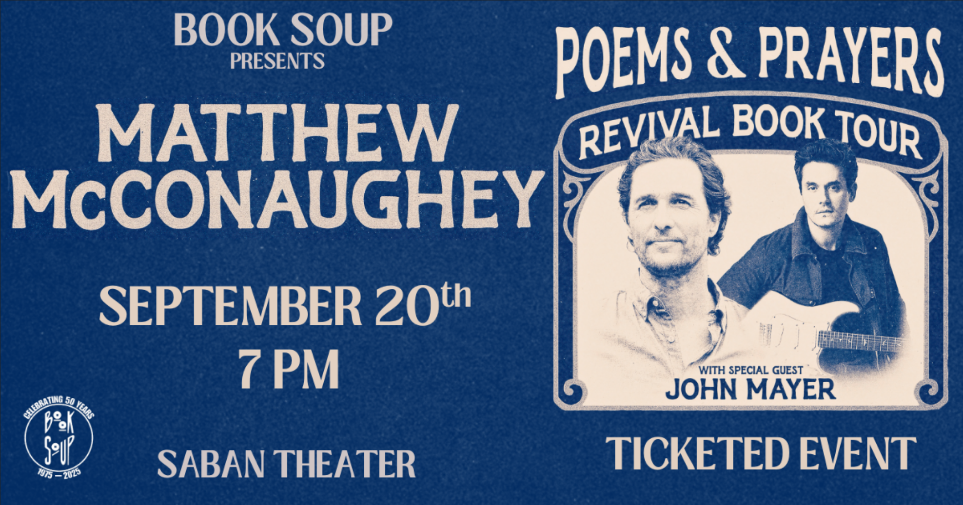 Matthew McConaughey (Poems & Prayers: Revival) with John Mayer