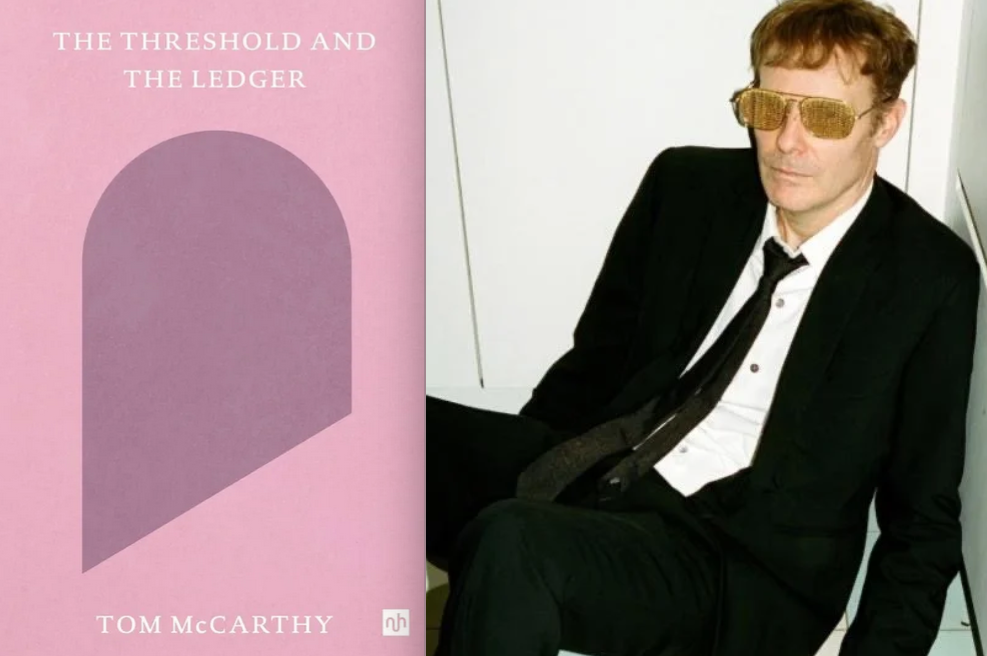 Tom McCarthy (THE THRESHOLD AND THE LEDGER) with Jamieson Webster
