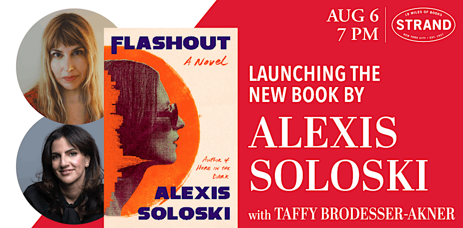 Alexis Soloski (FLASHOUT) with Taffy Brodesser-Akner