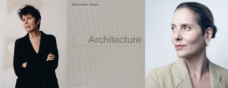 Elizabeth Diller (ARCHITECTURE, NOT ARCHITECTURE: Diller Scofidio + Renfro) with Paola Antonelli