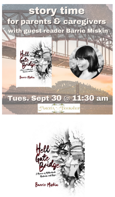 Storytime for Parents and Caregivers with Barrie Miskin (HELL GATE BRIDGE)