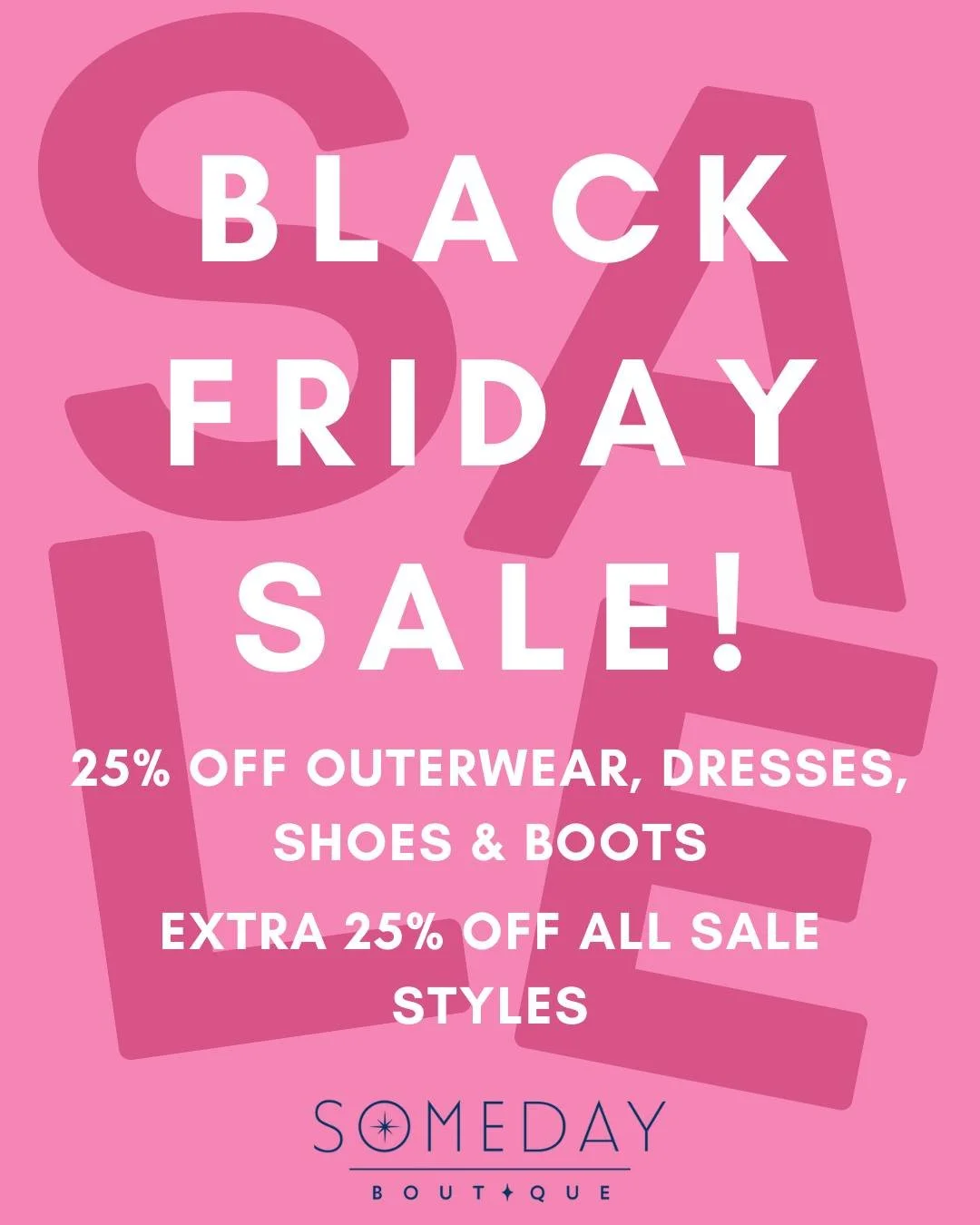 Deep breaths, ladies... it&rsquo;s go time! Your favorite style events of the year are here, and they are SO good:

❤️ BLACK FRIDAY - November 28th
25% OFF outerwear, dresses, shoes &amp; boots, and an extra 25% OFF all sale styles 🛍

💛 SMALL BUSIN