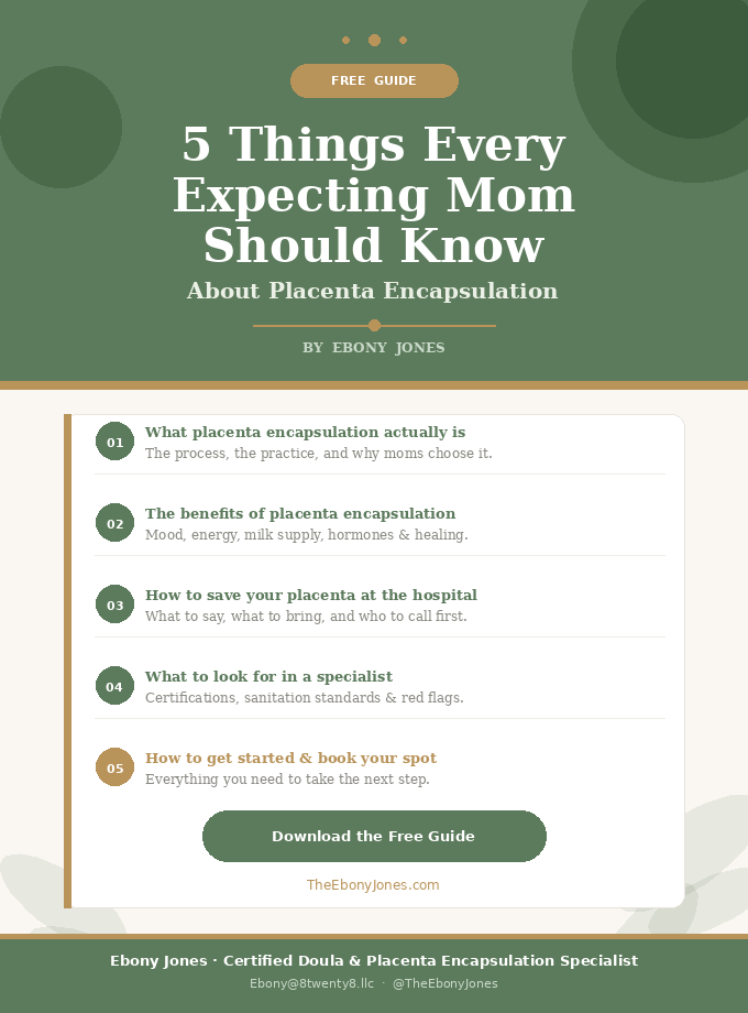 5 Things to Know About Placenta Encapsulation - FREE DOWNLOAD