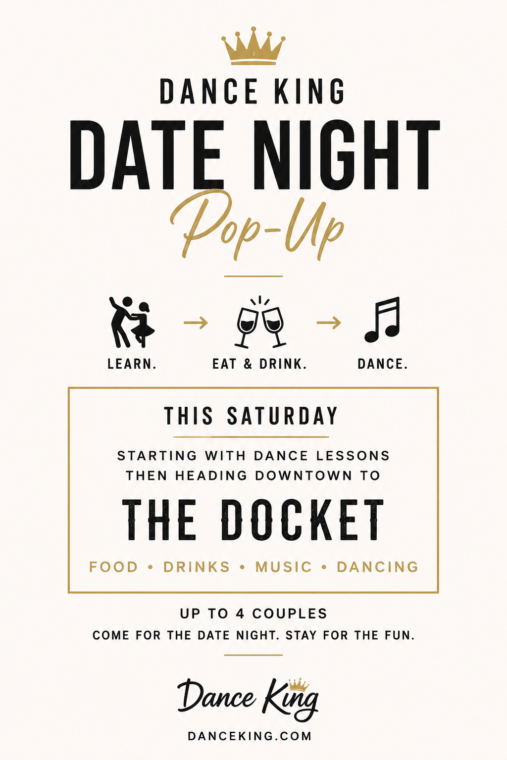 Dance King Downtown Date Night Pop Up