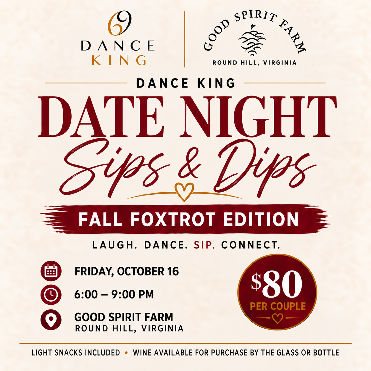 Dance King Sips + Dips Date Night at Good Spirit Farm
