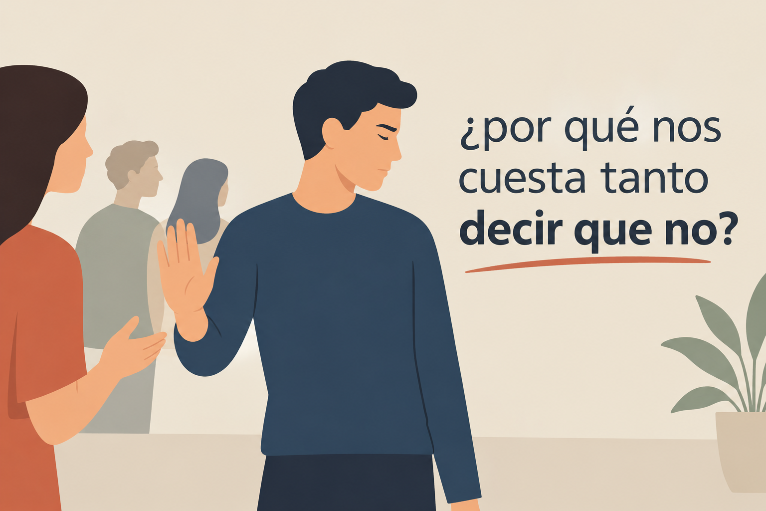 Poner límites sin sentir culpa: ¿por qué nos cuesta tanto decir que no?