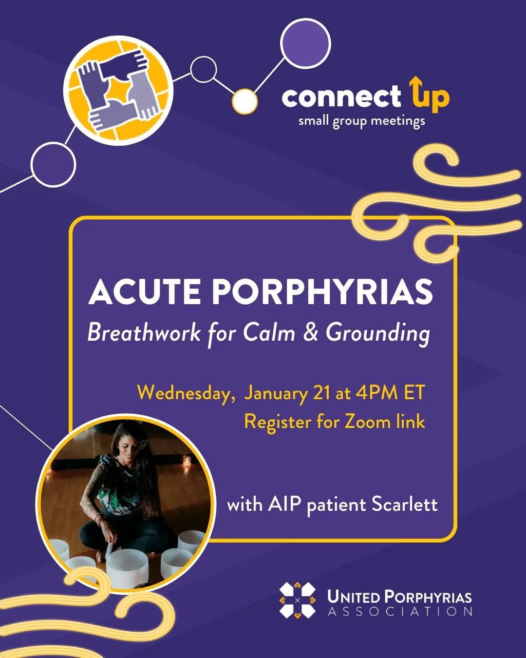 Living with acute porphyrias can deeply affect both the body and the nervous system. Join us for our next ConnectUp, a gentle, supportive space to explore breathwork practices that may help promote calm, grounding, and regulation during moments of st
