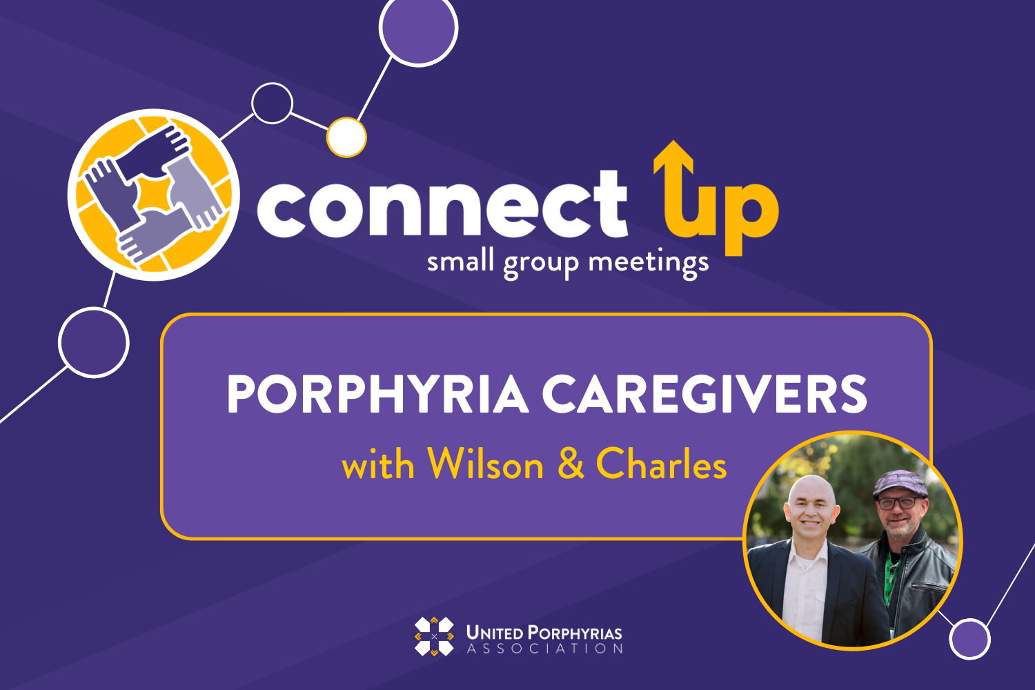 Porphyria Caregivers Connect UP