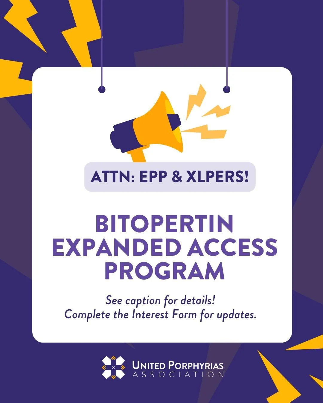 Disc Medicine has shared with UPA that it is planning an Expanded Access Program, or EAP, for bitopertin in the United States for people with EPP or XLP ages 12 and older. An EAP is a way some patients may be able to receive an investigational treatm
