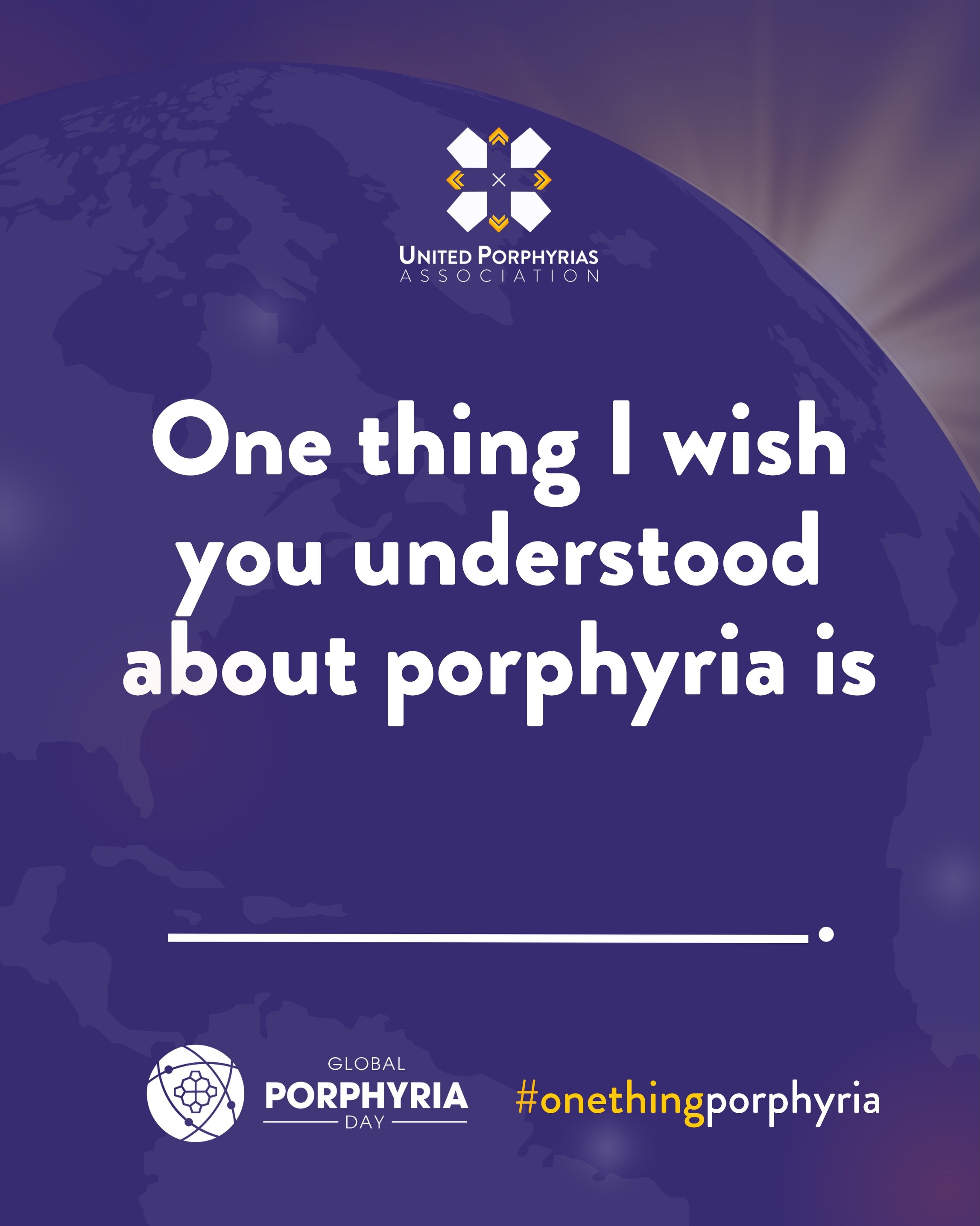 💜 It&rsquo;s Global Porphyria Day! 💜 Today is about raising awareness, sharing our voices, and helping the world better understand porphyria.

Complete the sentence:
&ldquo;One thing I wish you understood about porphyria is&hellip;&rdquo;

📸 Take 
