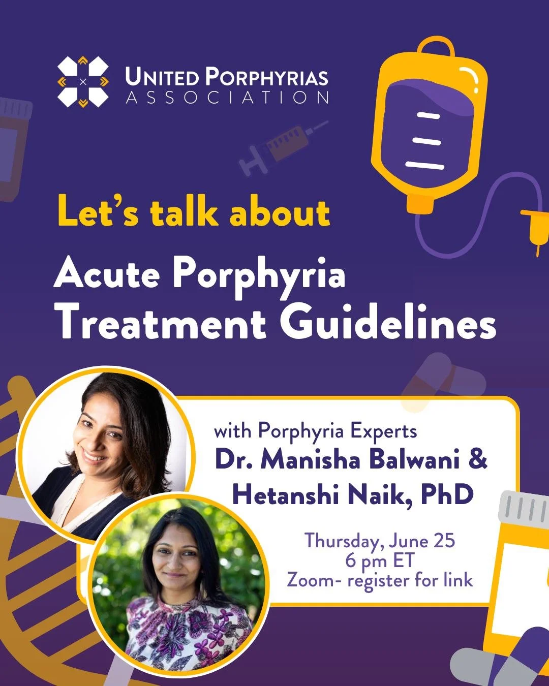 What do the new acute porphyria guidelines mean for patients and families?👀

Join UPA for an important conversation with porphyria experts Dr. Manisha Balwani and Dr. Hetanshi Naik as they break down the newly released acute porphyria guidelines, wh