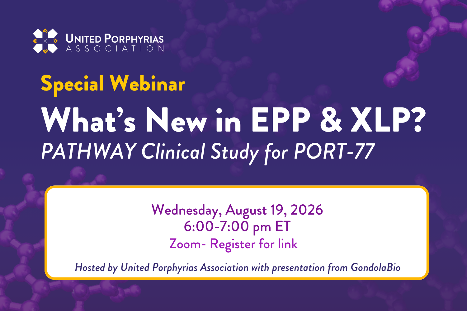 EPP &amp; XLP Webinar: PATHWAY Clinical Study for PORT-77