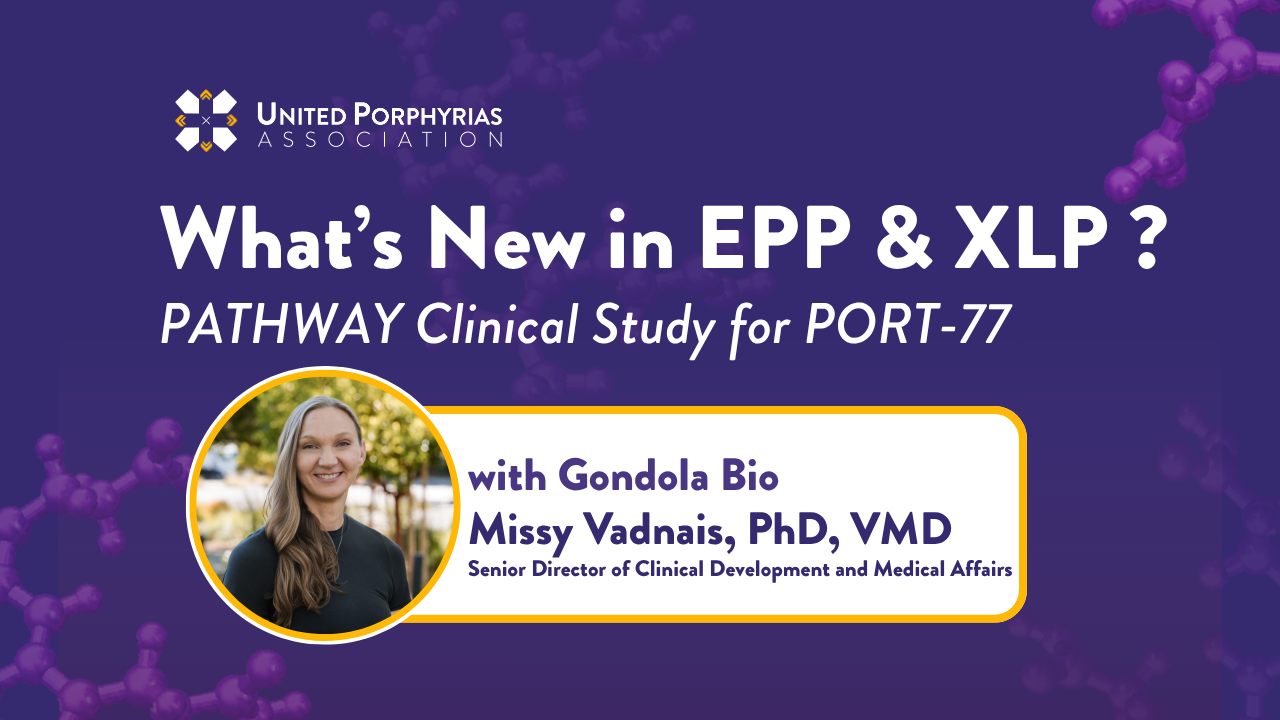 EPP &amp; XLP Webinar: PATHWAY Clinical Study for PORT-77