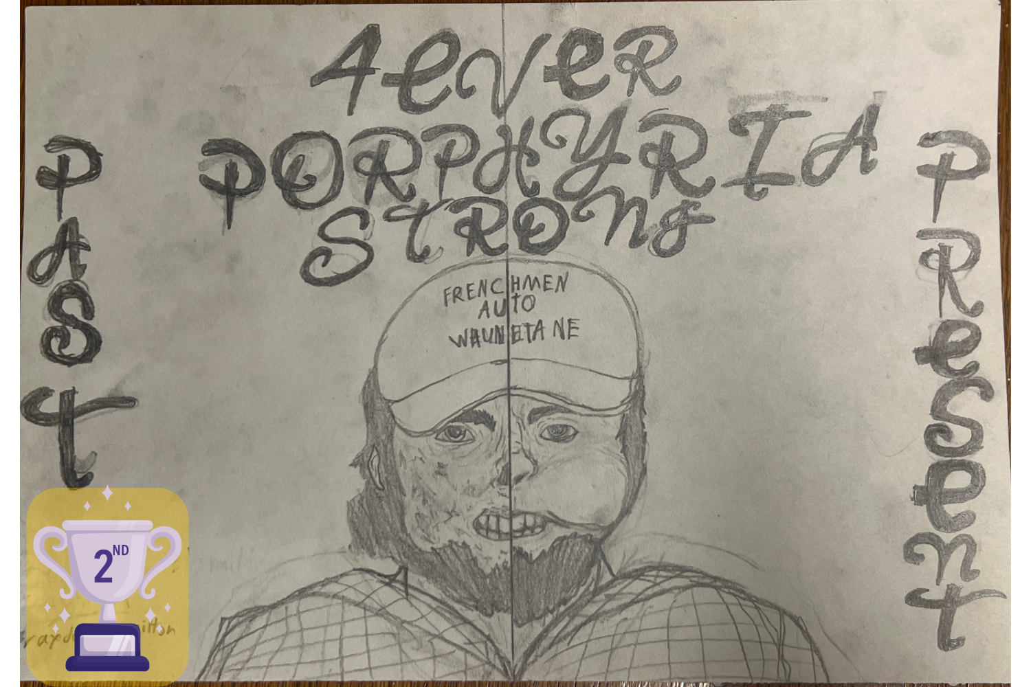 4 Ever Porphyria Strong by Brayden Hamilton