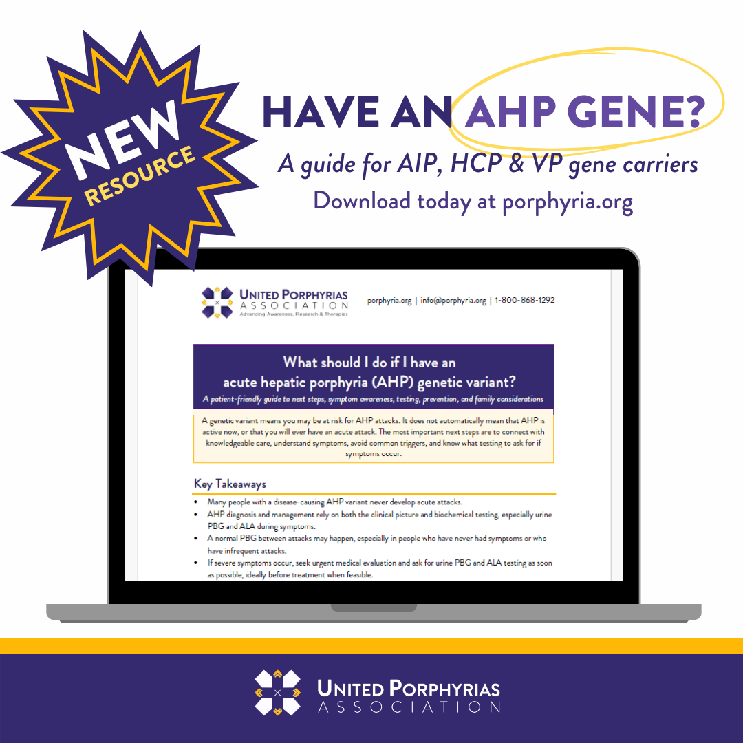 New Handout! Guidance for Genetic Carriers of AIP, VP or HCP