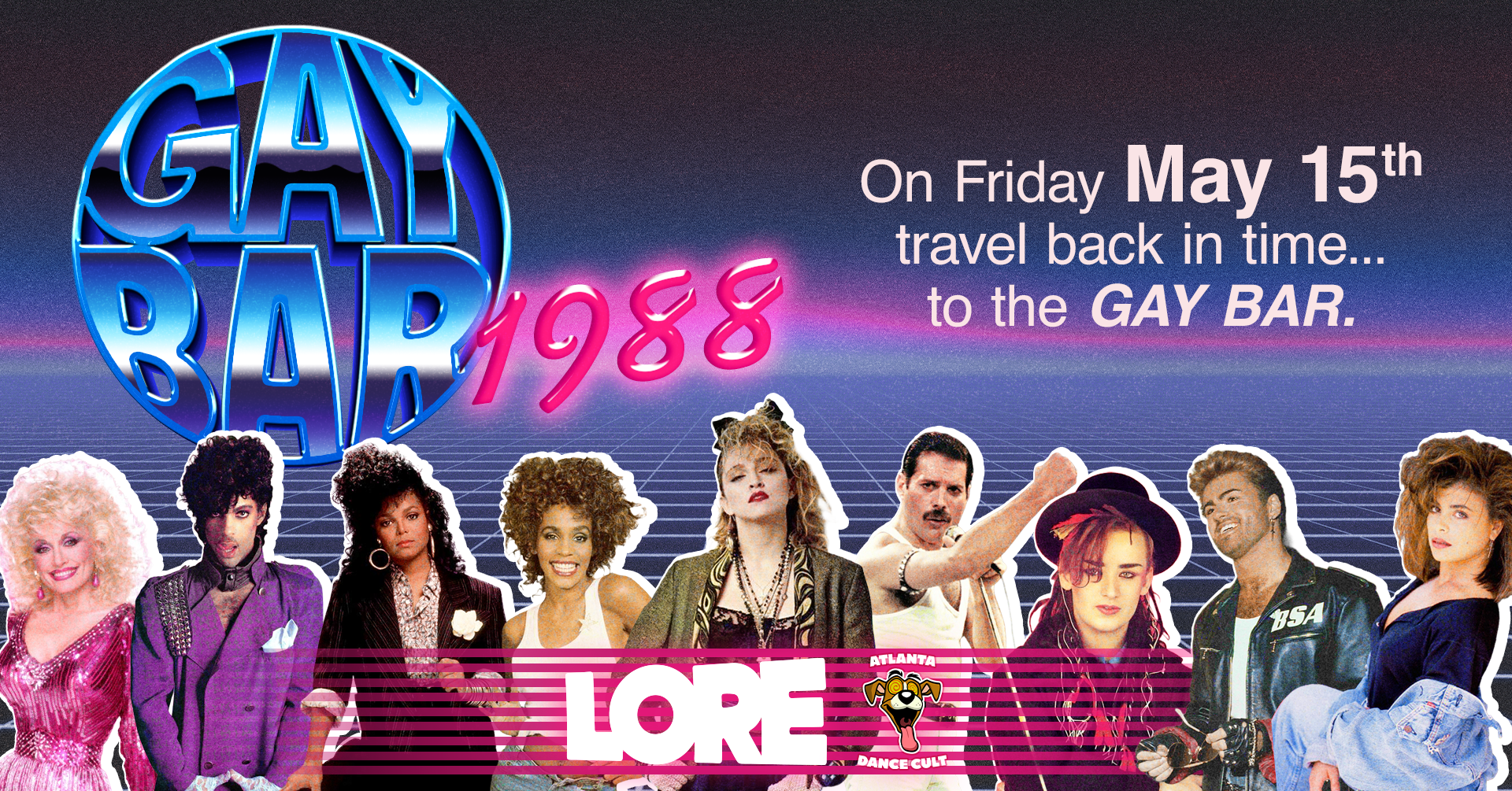 GAY BAR 1988 - 80s Throwback Dance Party