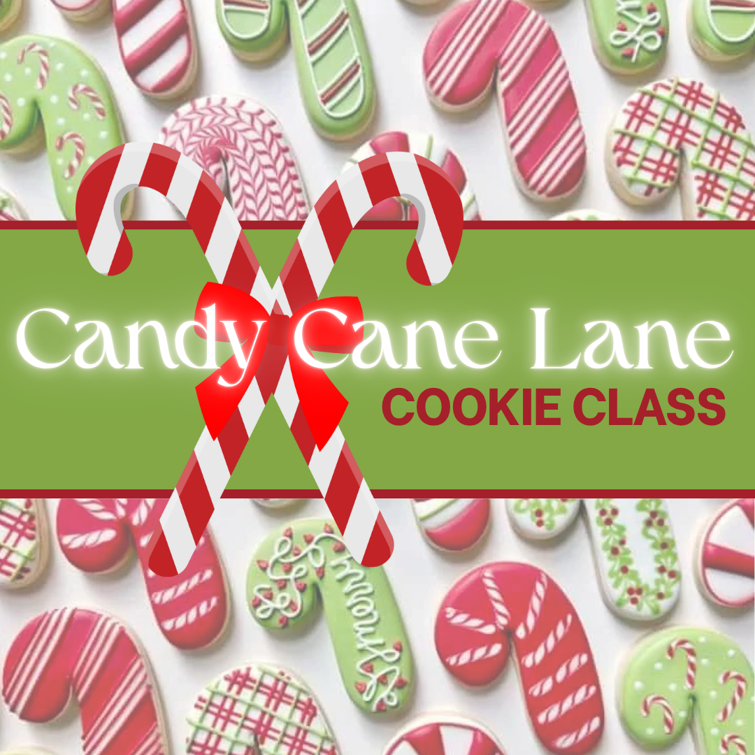 Candy Cane Lane Cookie Class | Adults and Kids 8+ | December 16
