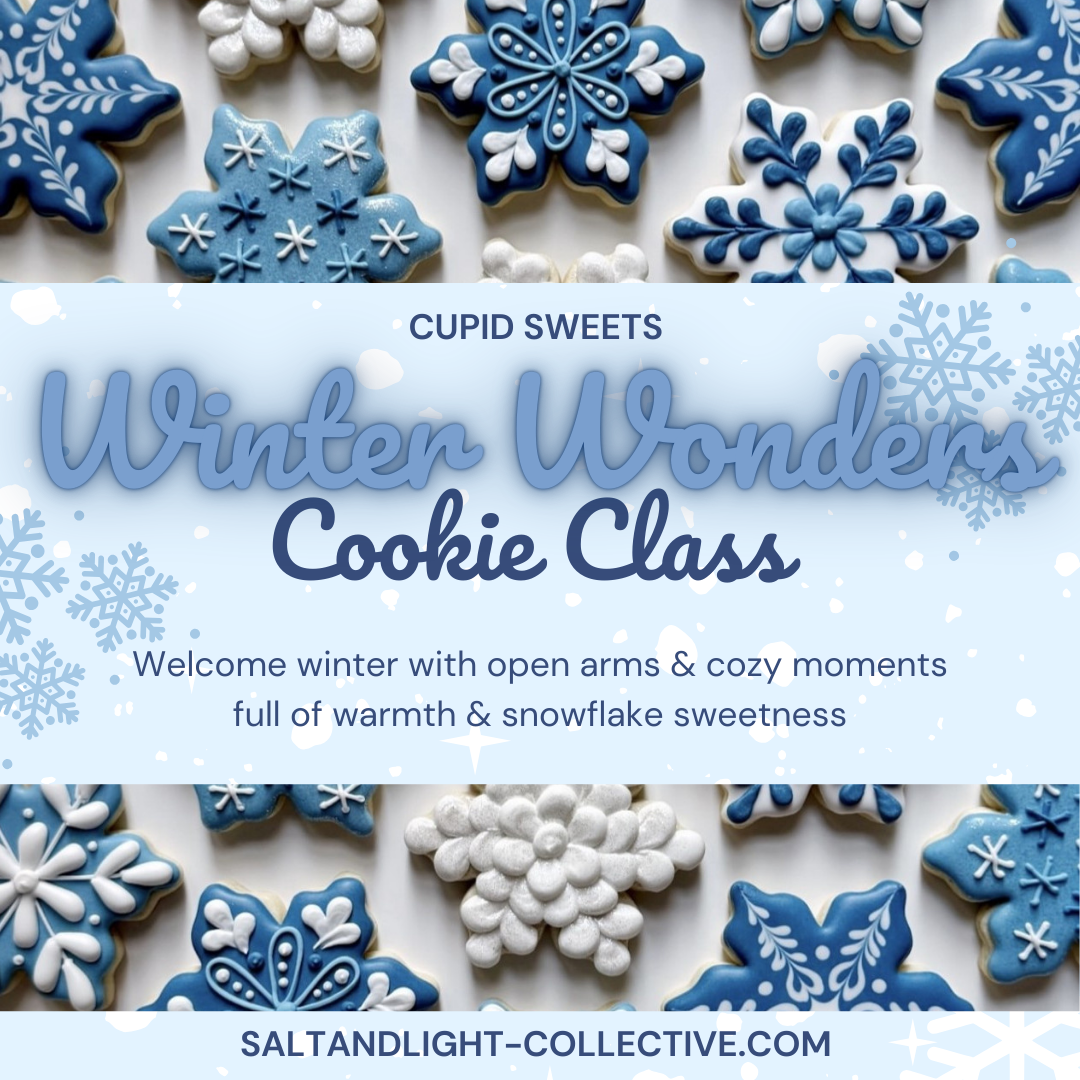 Winter Wonders Cookie Class | January 4 | Adults and Kids 6+