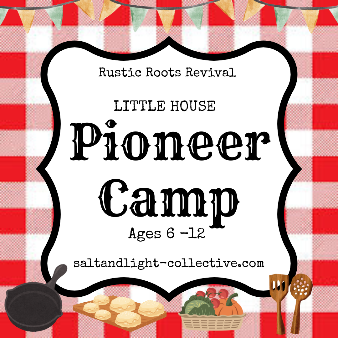 Little House Pioneer Camp | Kids 6-10 | June 10-12