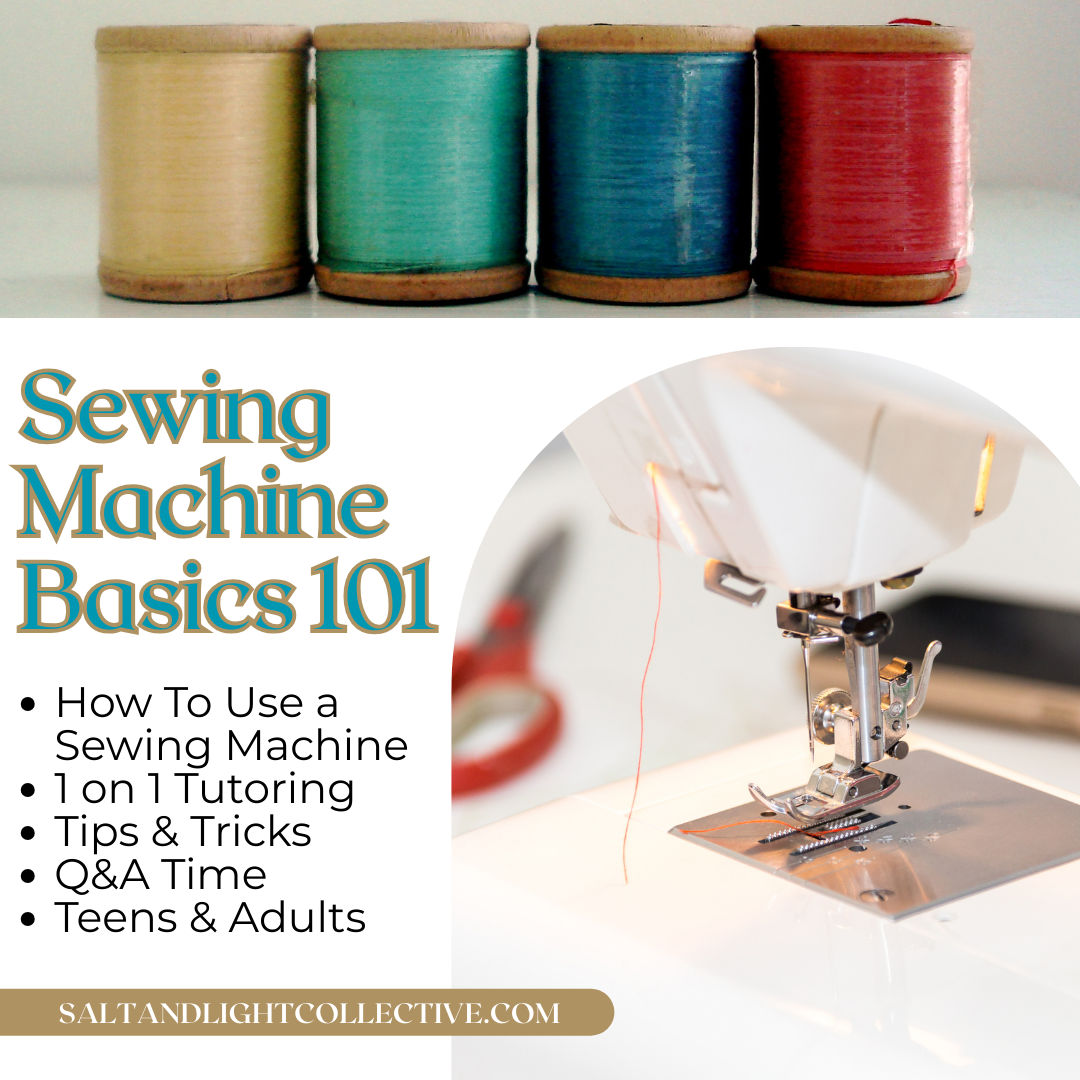 Sewing Machine Basics 101 for Teens & Adults | September 30