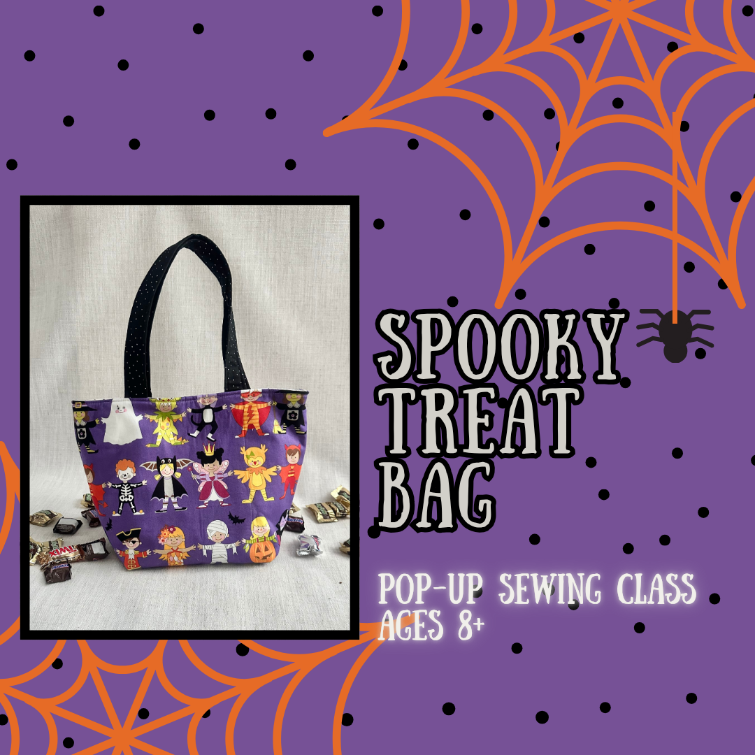 Spooky Treat Bag Pop-Up Sewing Class | Kids 8+ | October 30