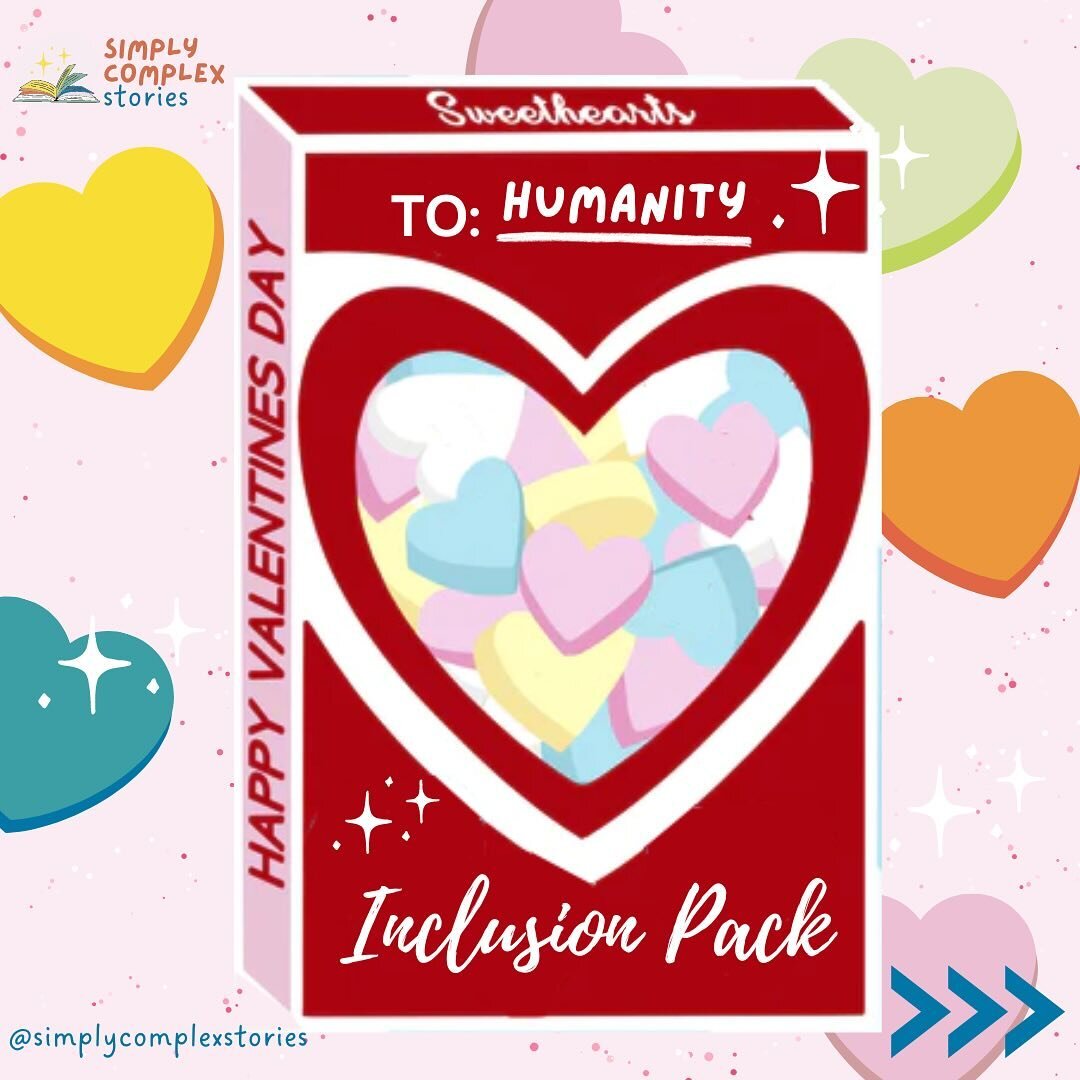 Happy Valentine&rsquo;s Day from all (two) of us at @simplycomplexstories ! What better way to celebrate than by sharing a box of conversation candy hearts with humanity? 

Oh, look! It&rsquo;s the Inclusion Pack!
.
.
.
.
#disability #childrensbooks 