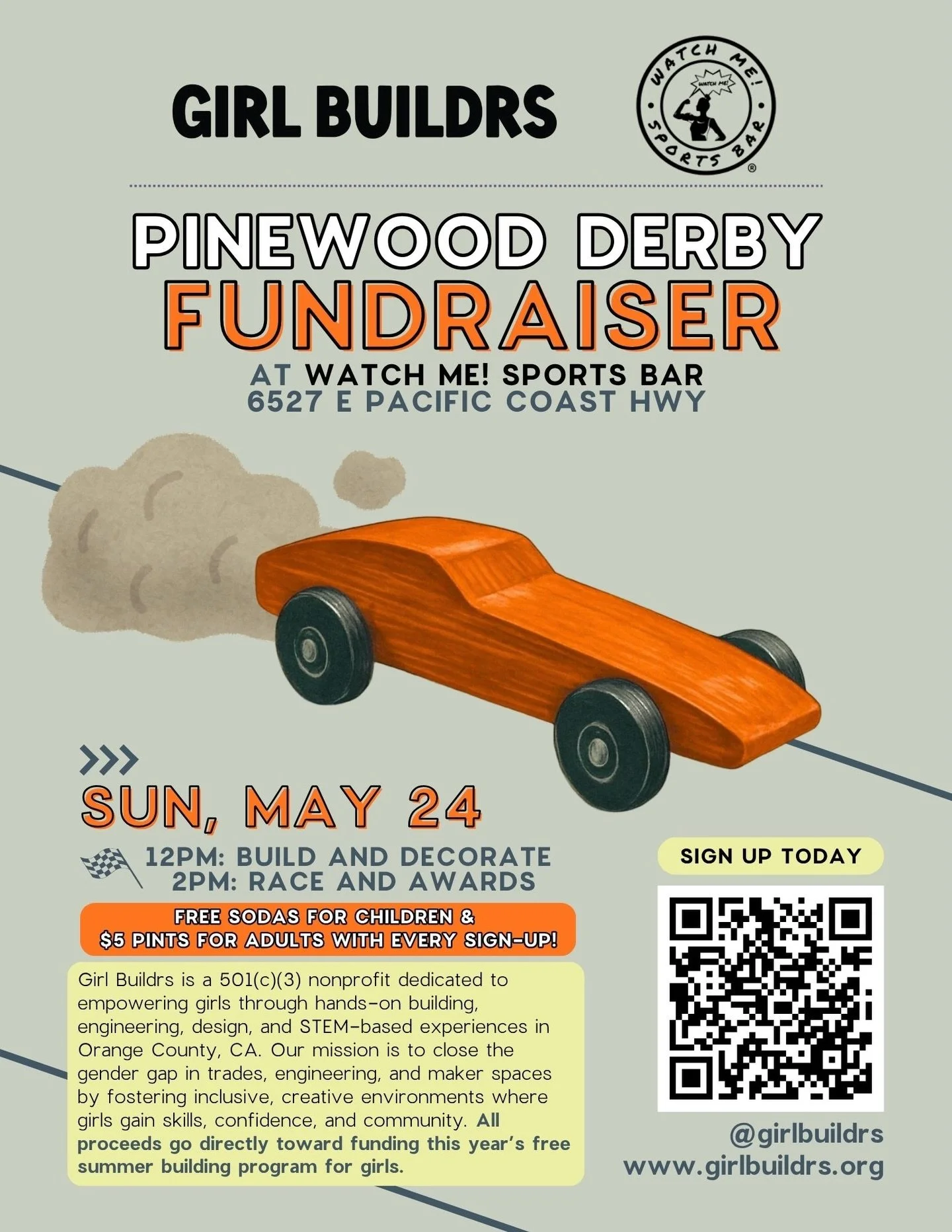 🏁 Join us for our Pinewood Derby Fundraiser at Watch Me! Sports Bar in Long Beach!

We&rsquo;re closing out the season with one of our favorite hands-on community events supporting our 2nd Annual Free Girls Summer Building Program. All proceeds go d