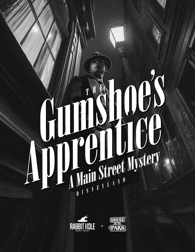 The Gumshoe's Apprentice: A Disneyland Main Street Mystery