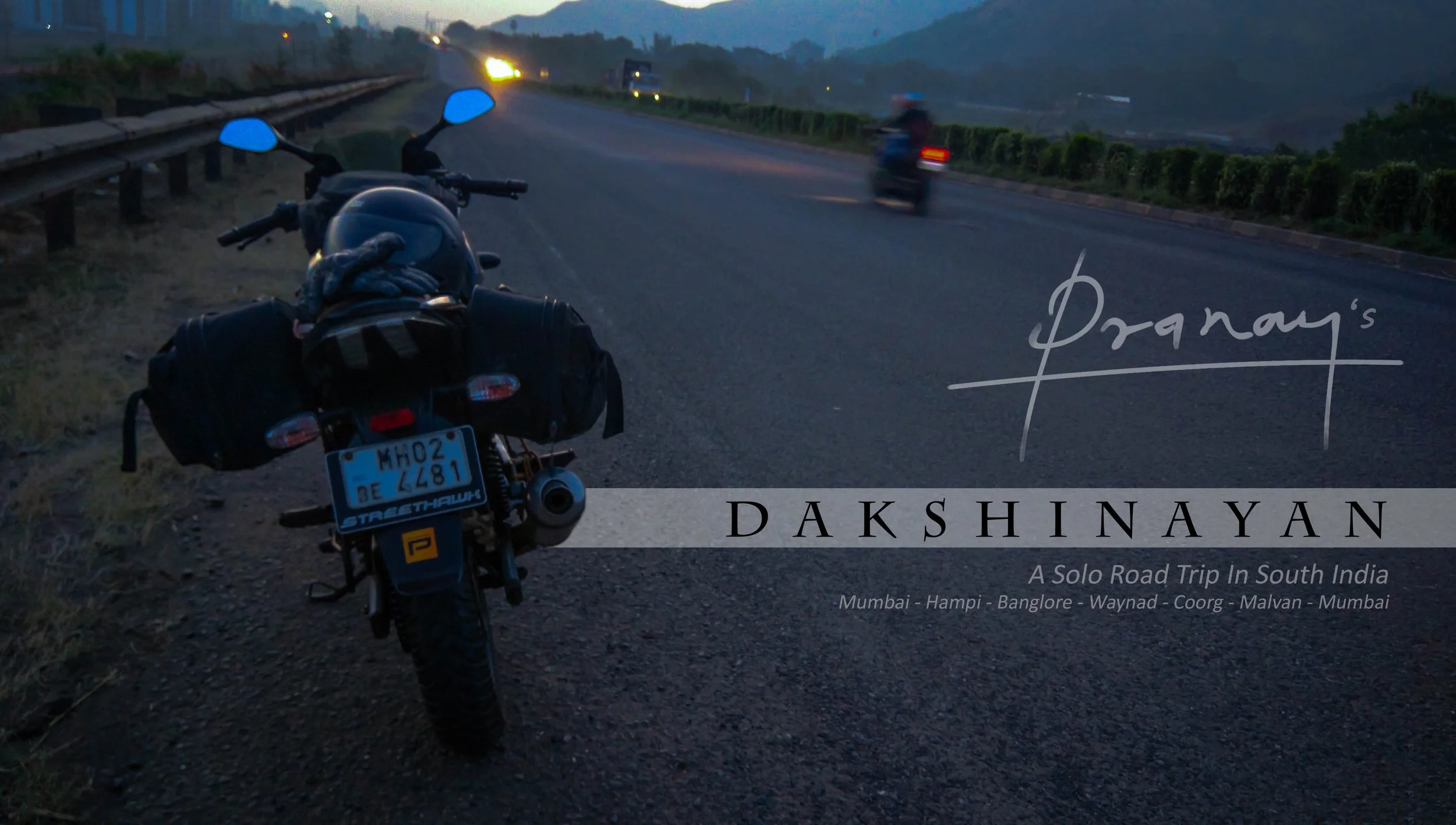 “Dakshinayan” - Road Trip - 1