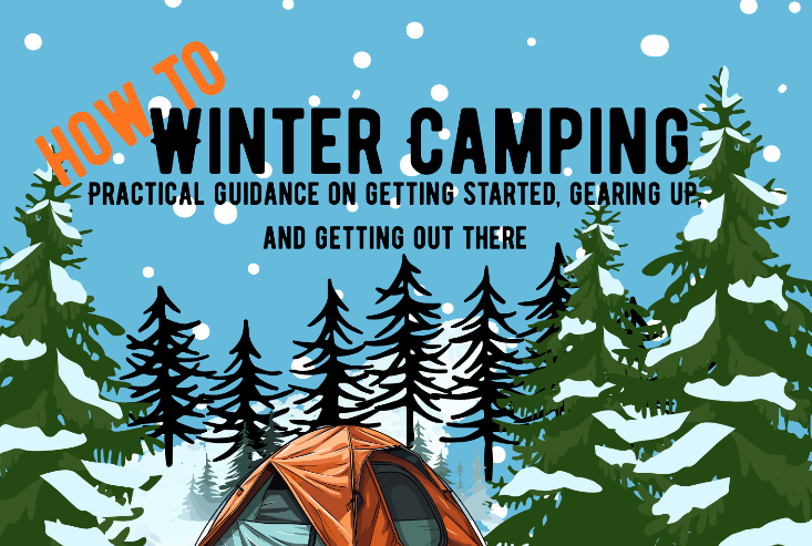 Winter Camping: How To