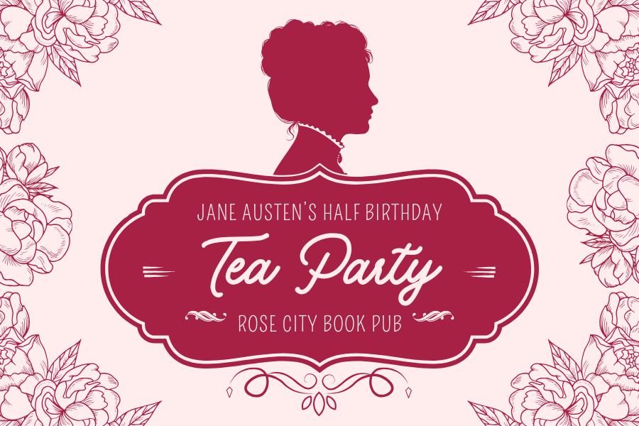 Jane Austen's Half Birthday Tea Party
