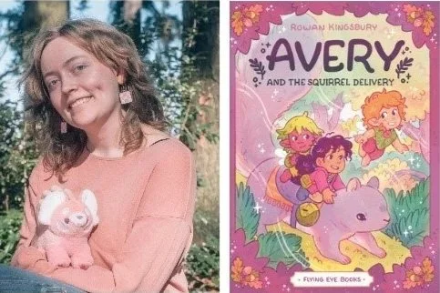 Avery and the Squirrel Delivery Release Party with Rowan Kingsbury