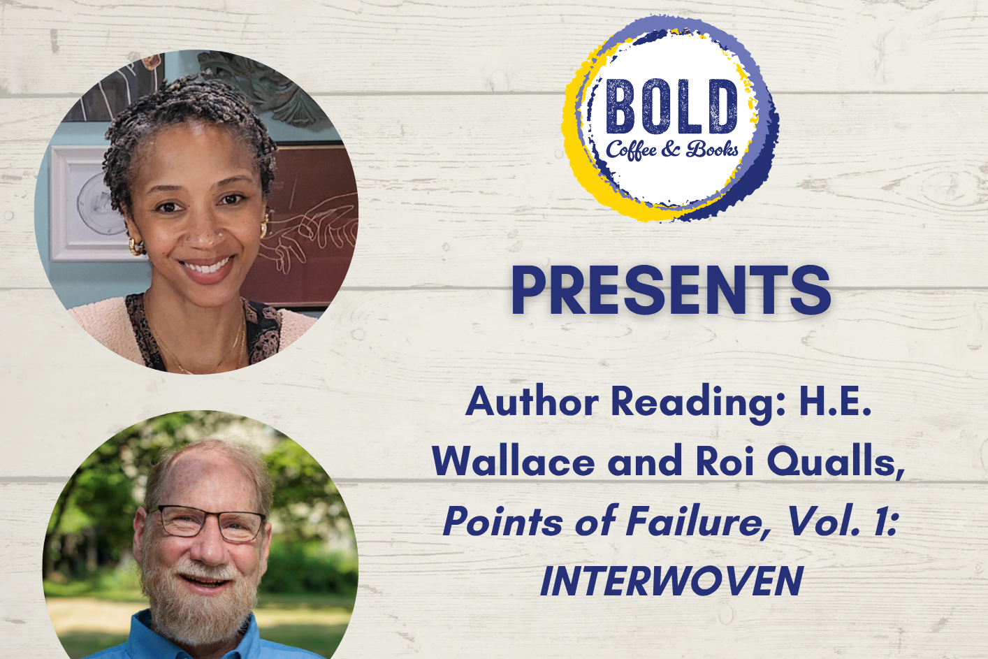 Author Reading: H.E. Wallace and Roi Qualls, Points of Failure, Vol. 1: INTERWOVEN