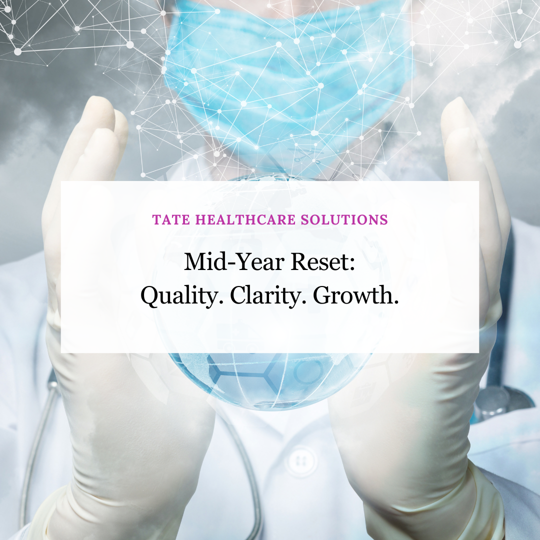 Mid-Year Reset: Quality. Clarity. Growth.